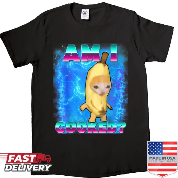 Funny cat meme graphic t-shirt with 'Am I Cooked' text