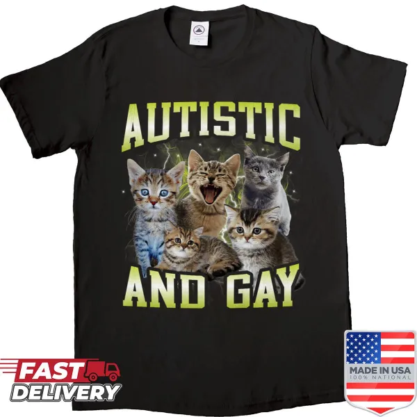 Funny shirt with meme-inspired typography addressing autism and identity.