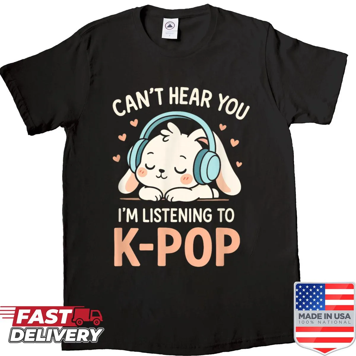 Cute cartoon rabbit with the phrase 'Can't Hear You' on a shirt