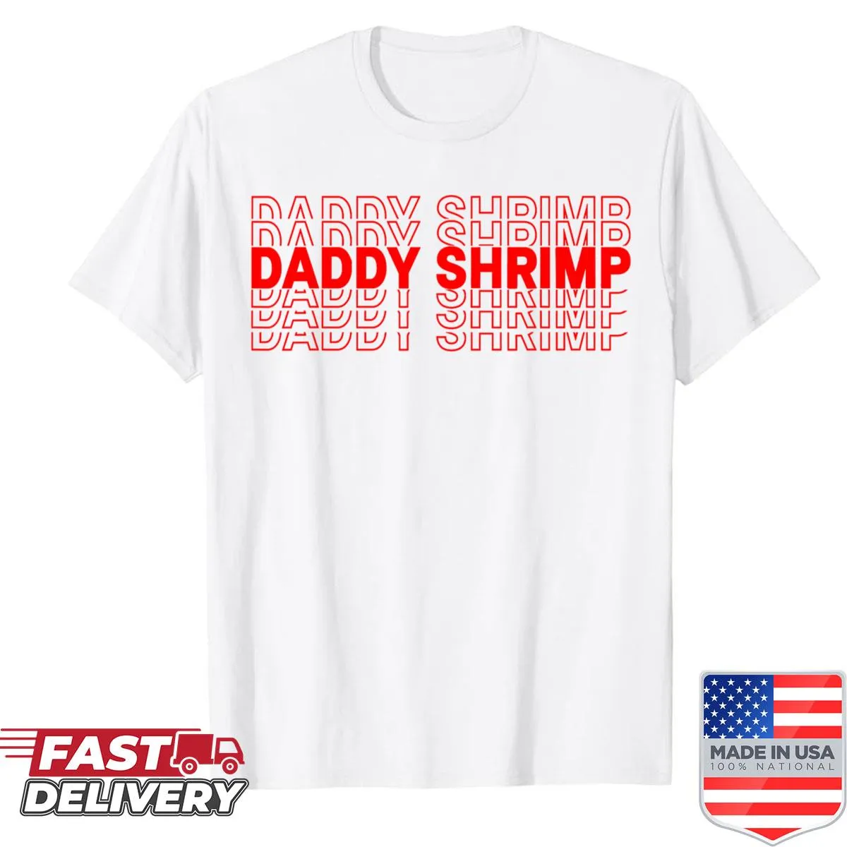 Funny seafood-themed T-shirt with daddy shrimp graphic