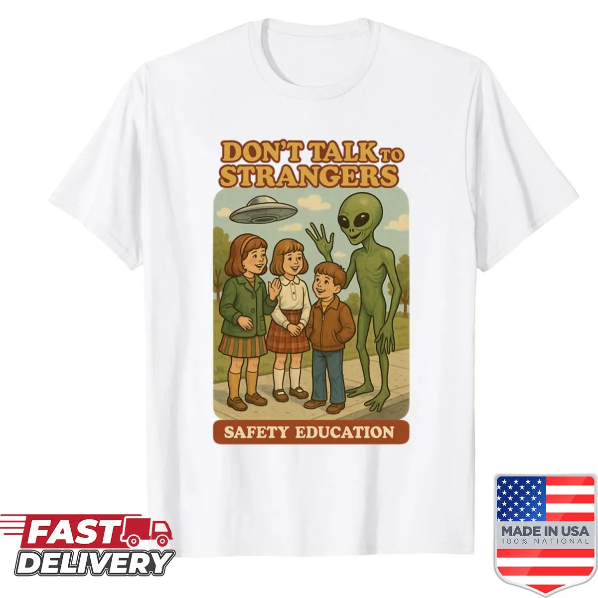Safety education shirt with Don't Talk To Strangers text