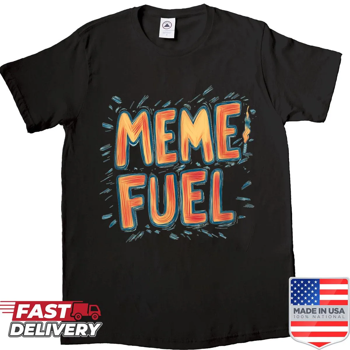 Typography shirt with a humorous meme saying