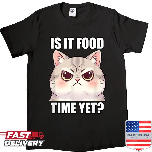 Funny cat meme shirt with the phrase Food Time