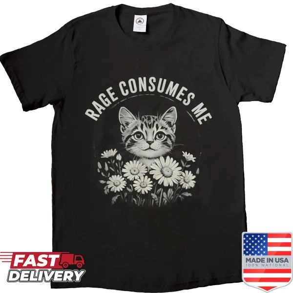 Funny cat shirt featuring meme text about rage and kitties.