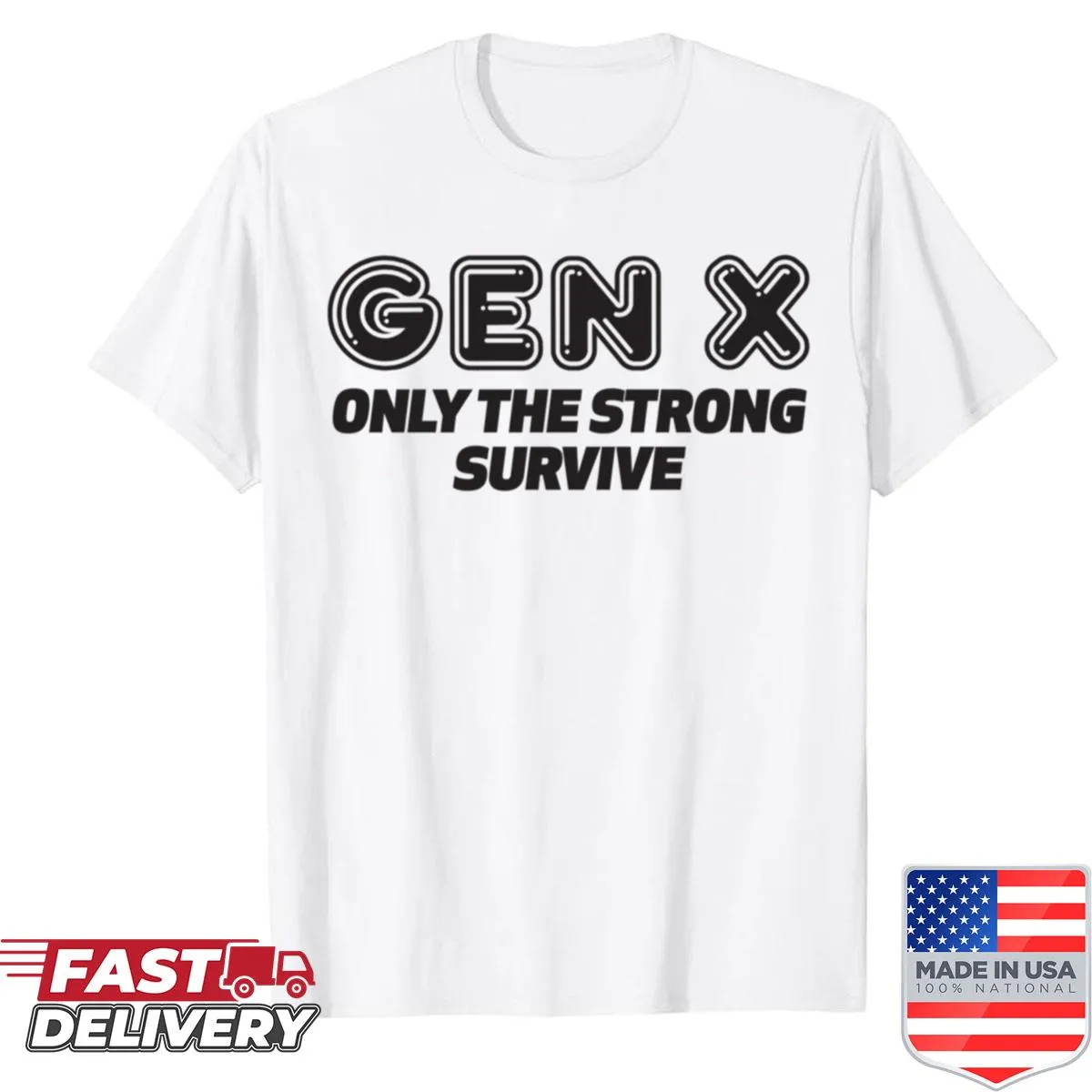 Bold bubble letters saying 'Only The Strong Survive', playful design