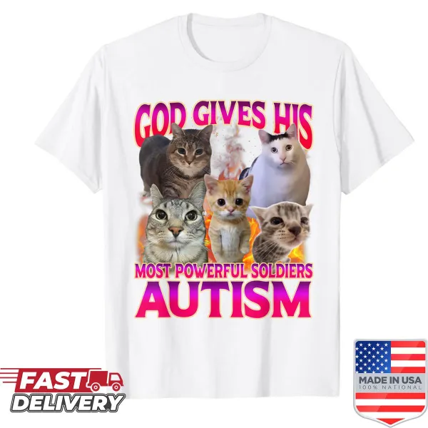 Sarcastic cat meme shirt with autism phrase