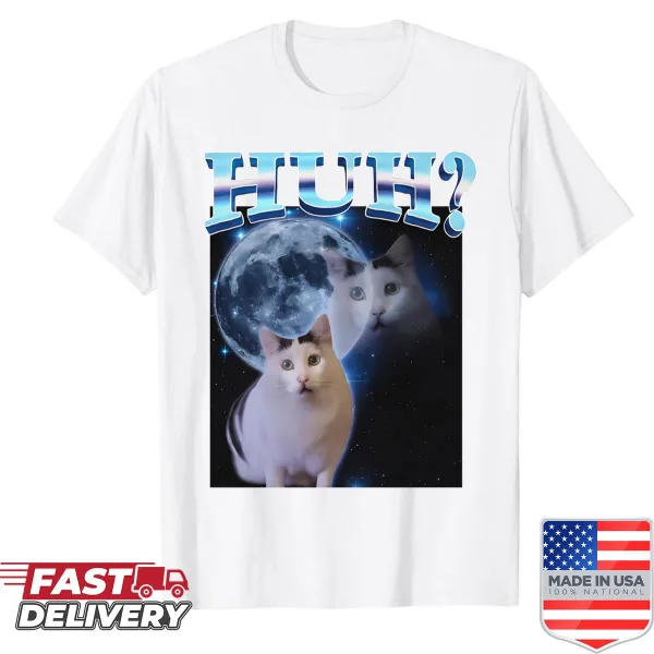 Funny cat meme shirt with humorous text