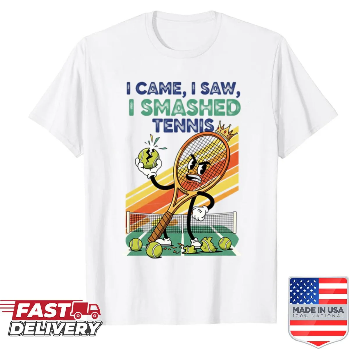 Bold tennis shirt with the phrase I Came I Saw I Smashed
