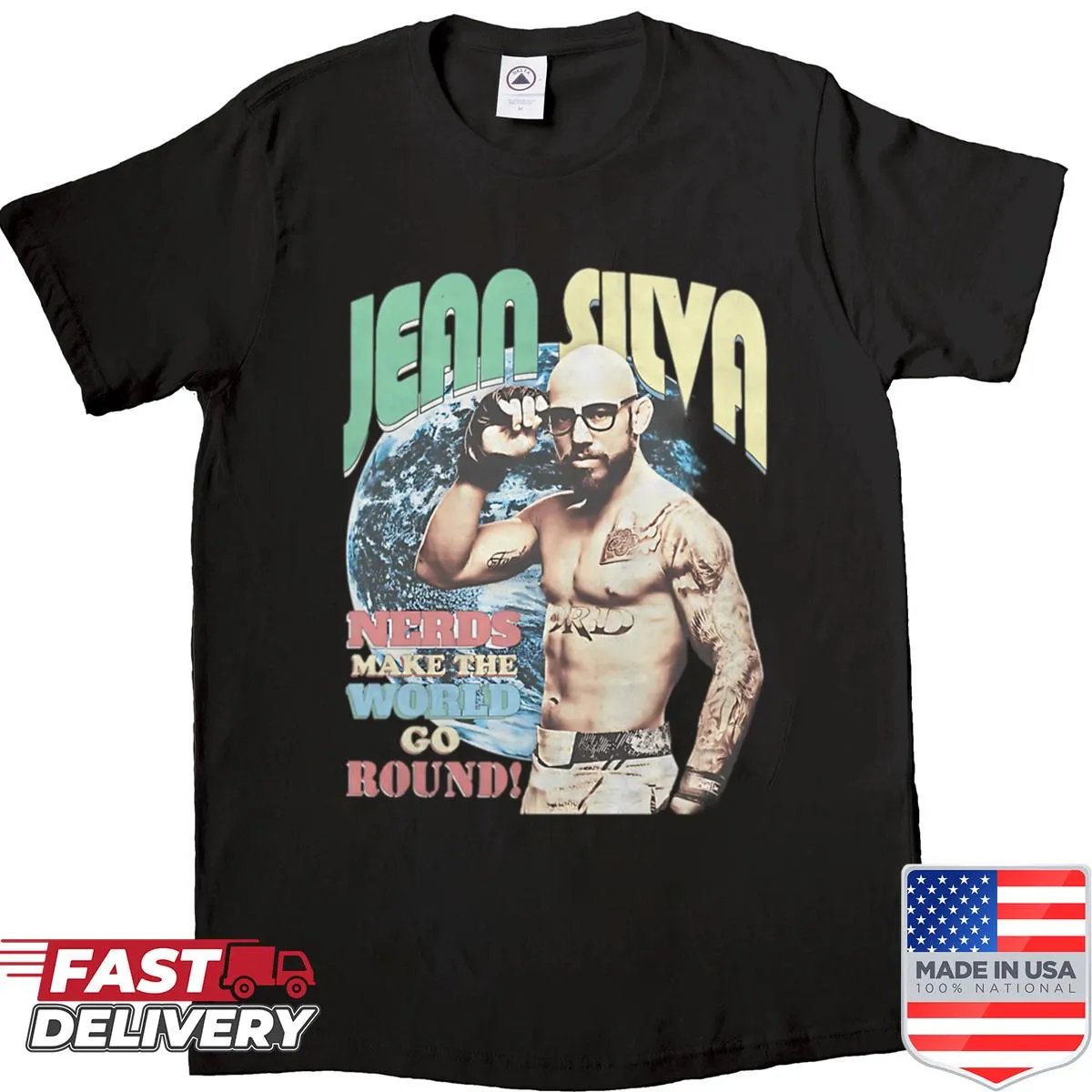 Shirt featuring humorous text 'Nerds Make The World Go Bound'