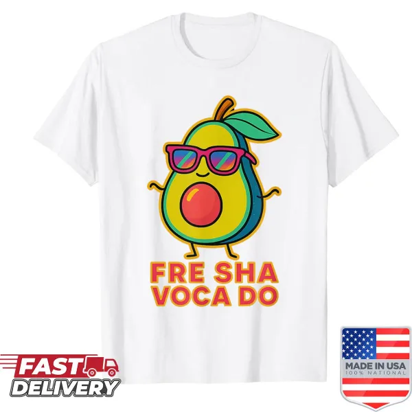 Funny retro t-shirt with 'Fre Sha Voca Do' avocado phrase