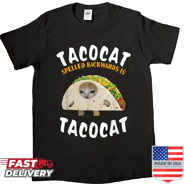 Funny shirt with the saying 'Tacocat Spelled Backward Is Tacocat'