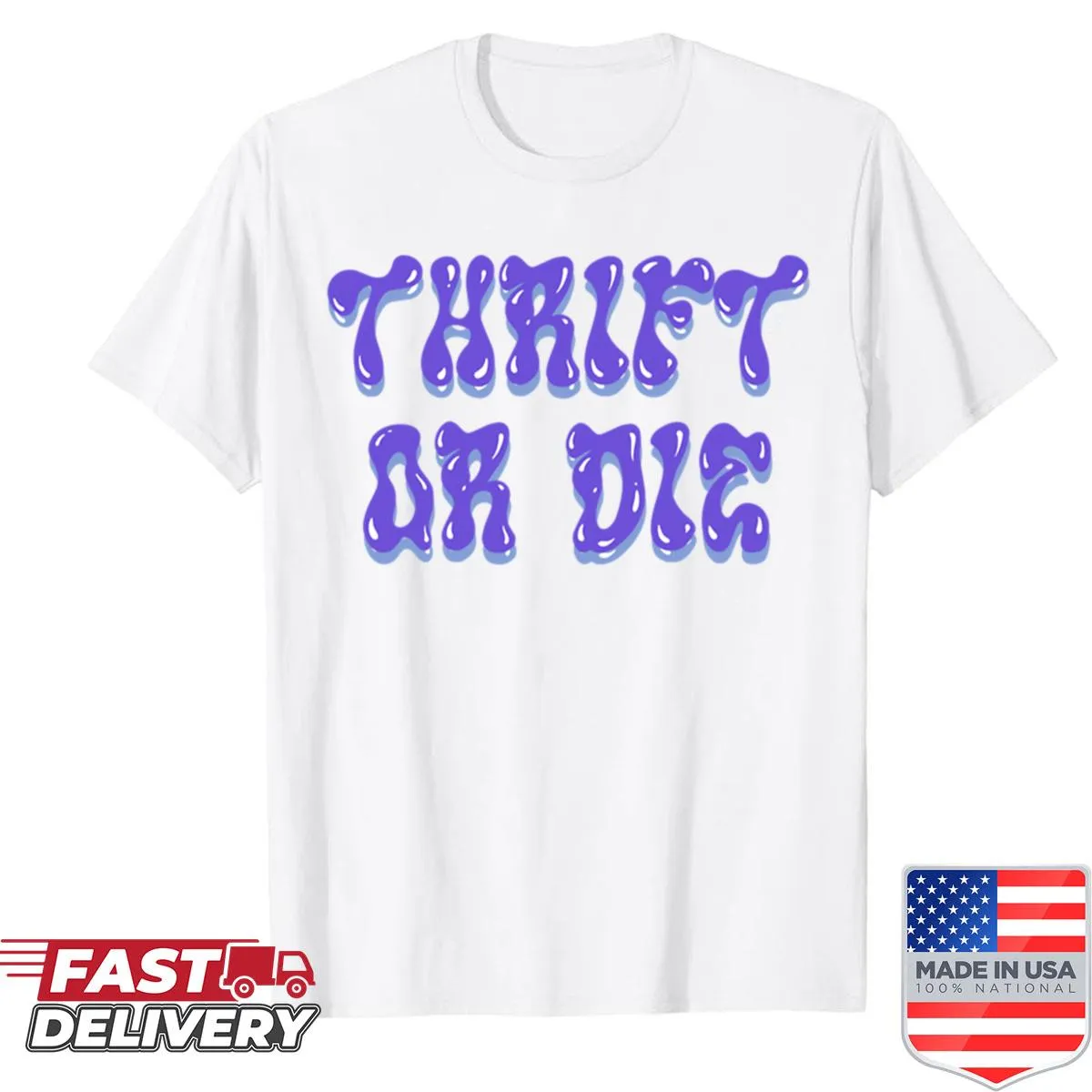 Vintage distressed shirt with 'Thrift Or Die' text