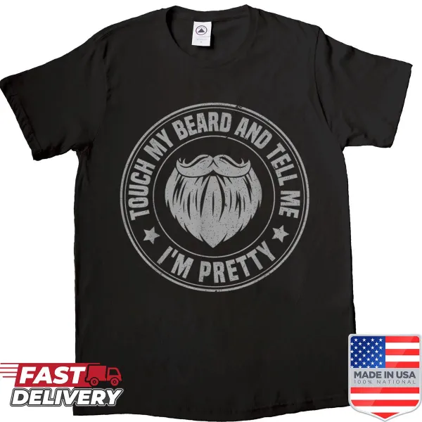 Funny Father's Day shirt with a humorous beard slogan