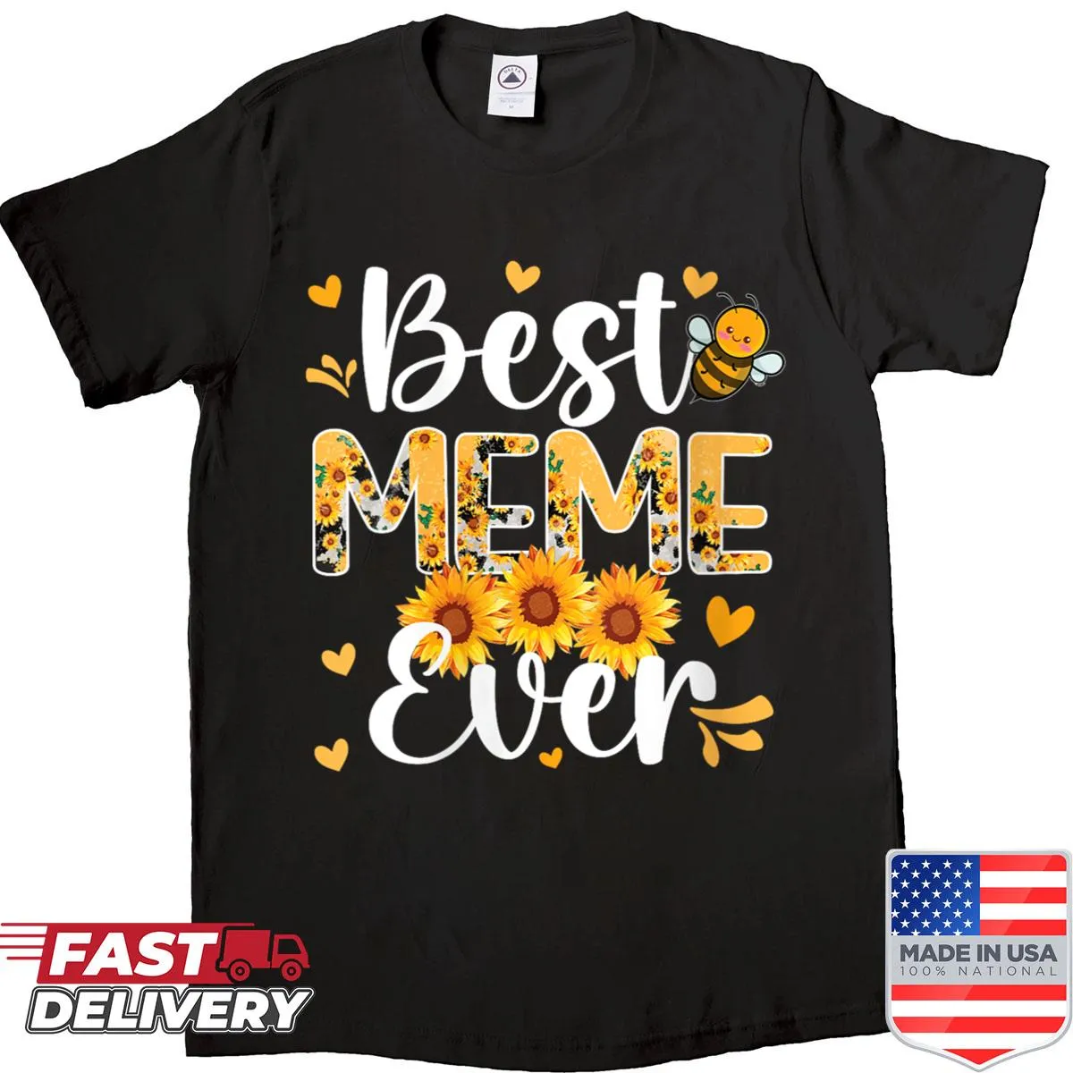 Sentimental shirt for grandmothers featuring 'Best Meme Ever' text