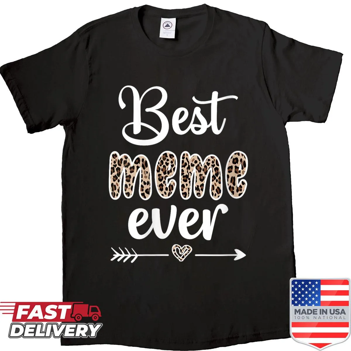 Funny meme shirt celebrating grandmothers with 'Best Meme Ever' text