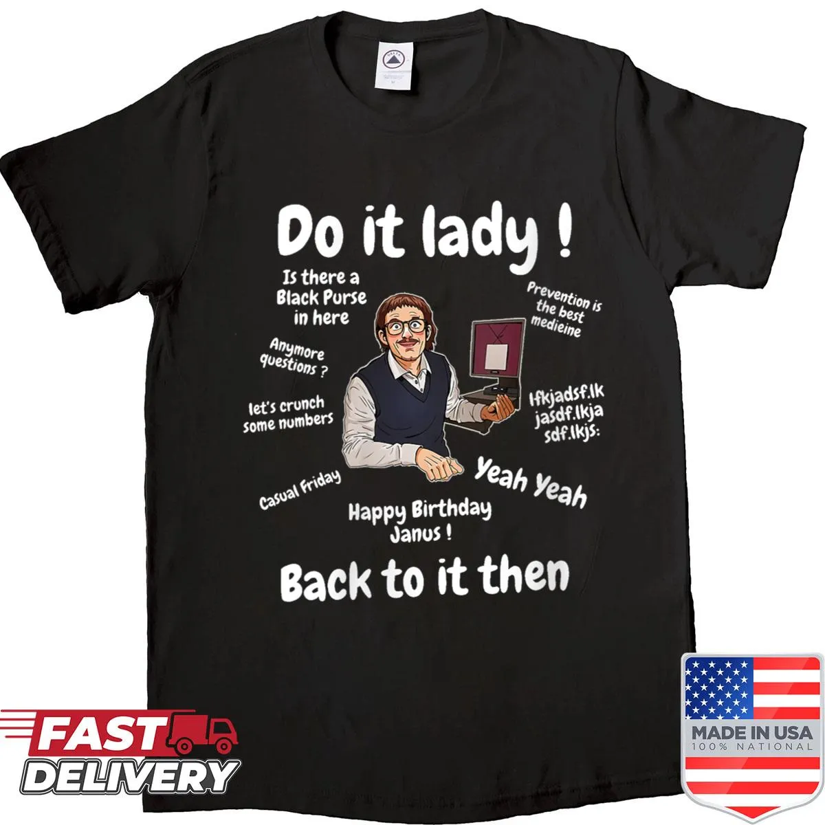 Funny retro meme shirt with 'Do It, Lady' office quote