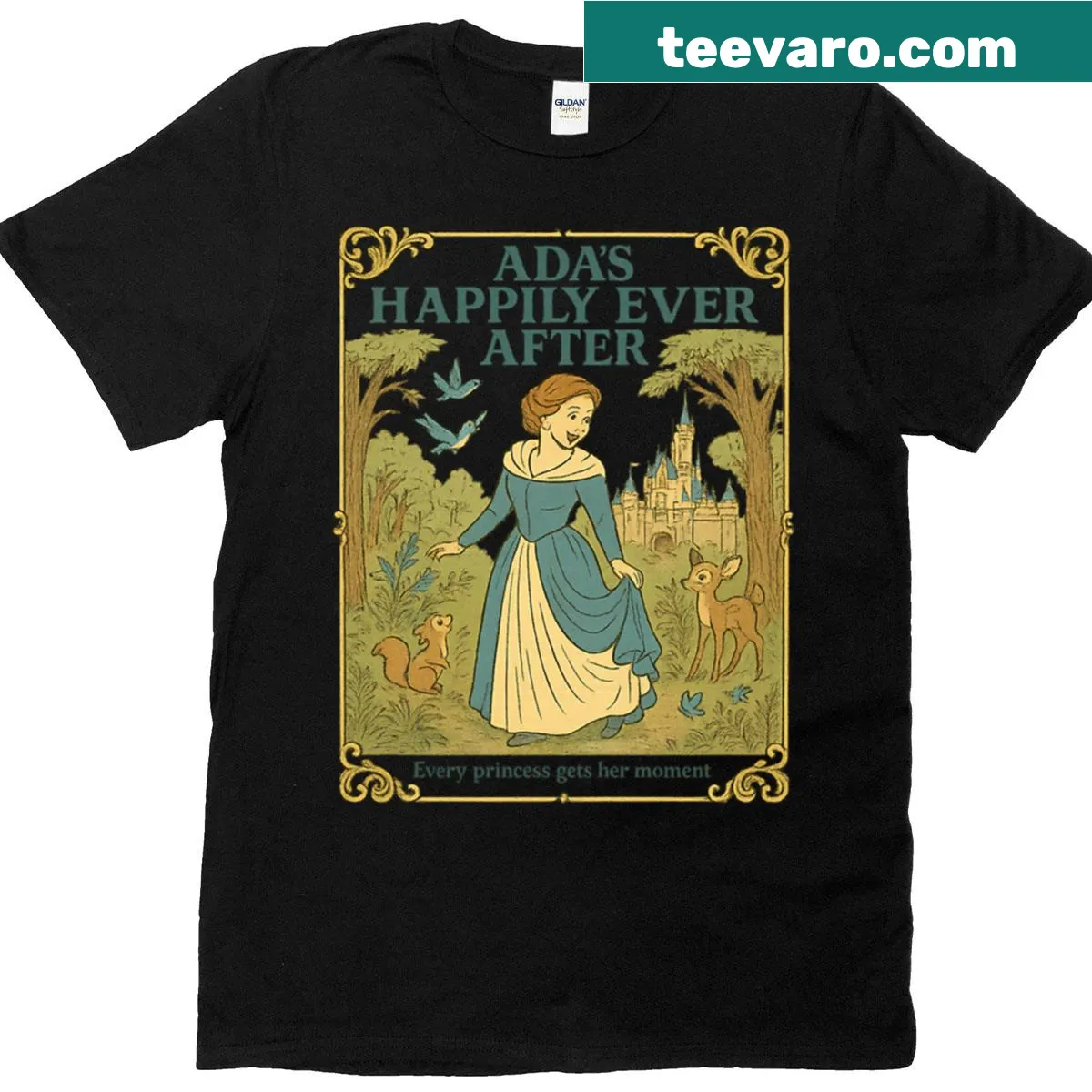 Whimsical t-shirt featuring the phrase Every Princess Gets Her Moment — on a men's t-shirt