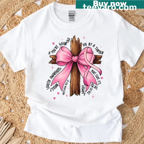 T-shirt with pink ribbon and supportive message for breast cancer awareness