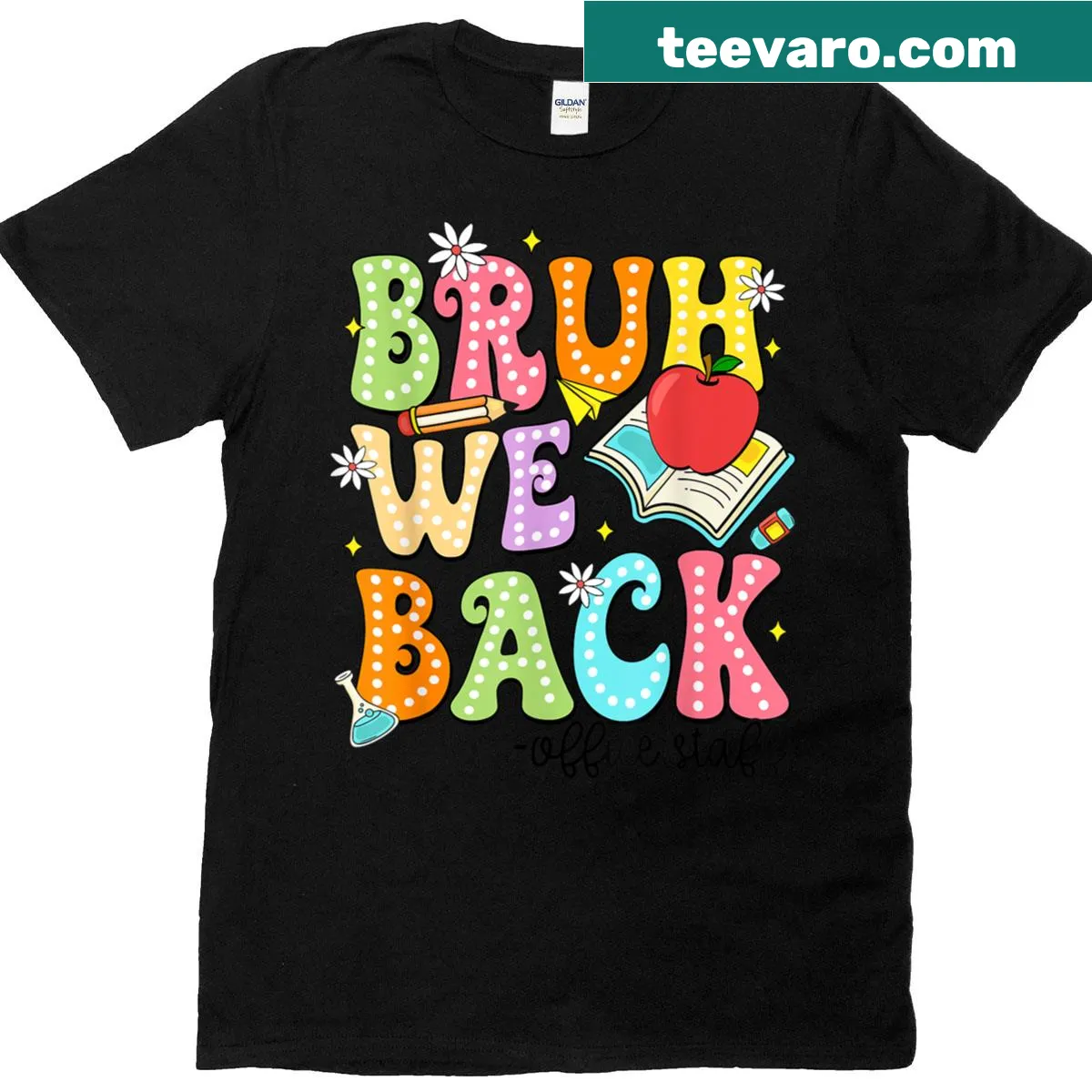 Humorous Back to School t-shirt with 'Bruh We Back' text — on a men's t-shirt