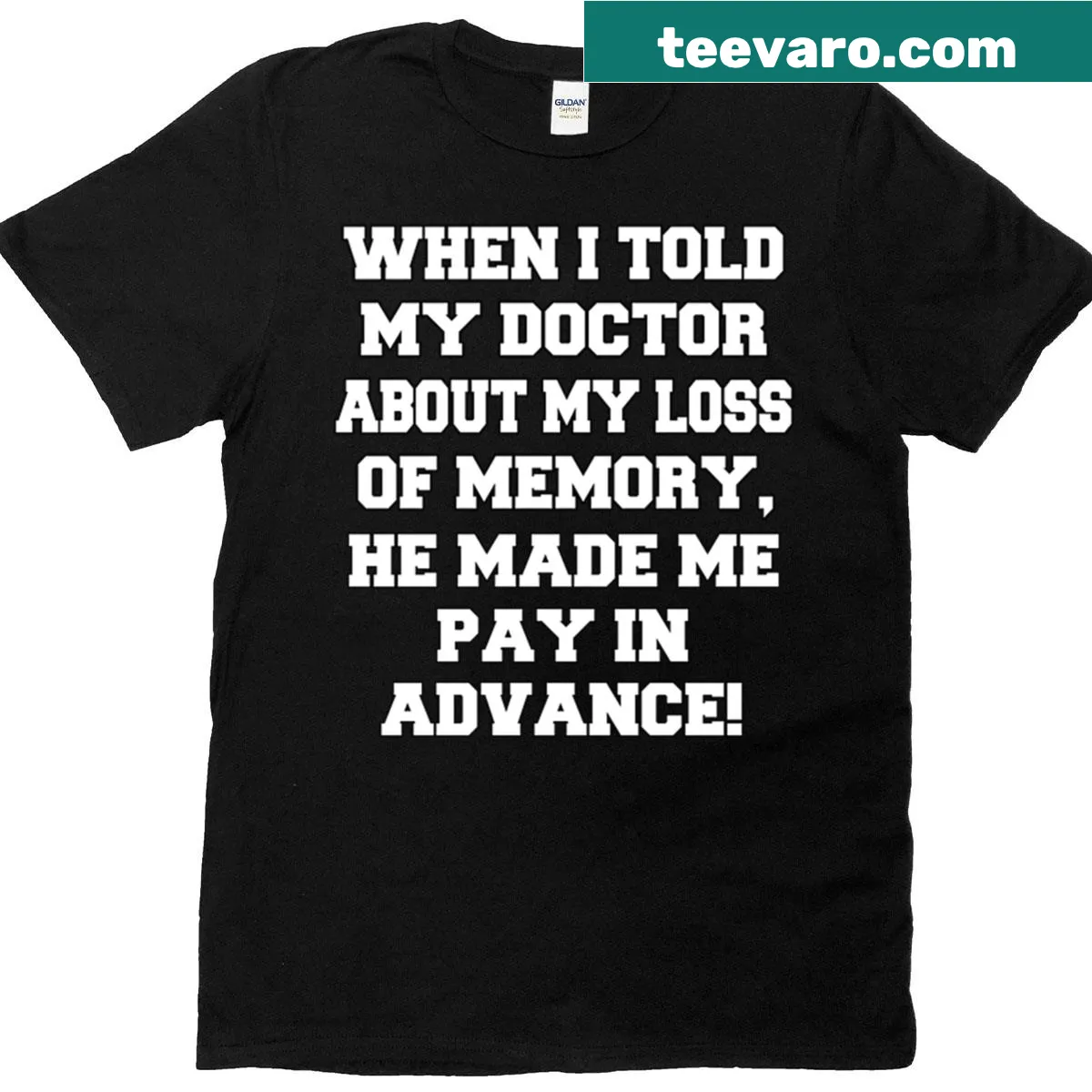 Sarcastic t-shirt about memory loss with humorous text design — on a men's t-shirt