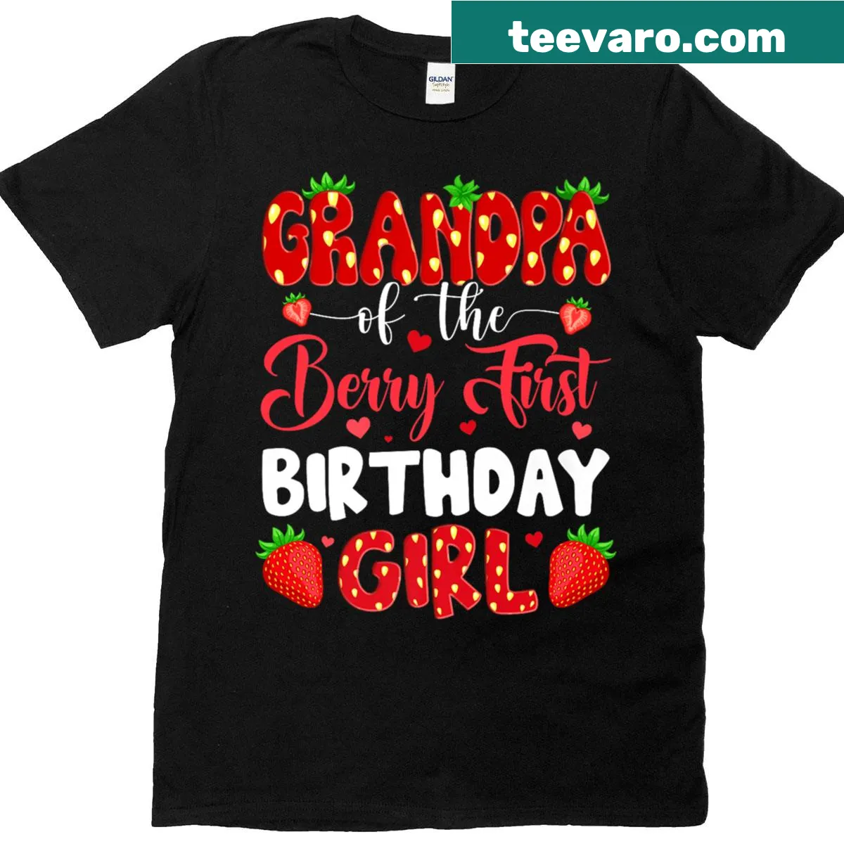 T-shirt featuring strawberry graphic celebrating a granddaughter's first birthday. — on a men's t-shirt