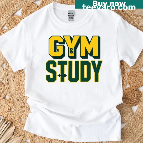 Motivational T-shirt emphasizing fitness and study