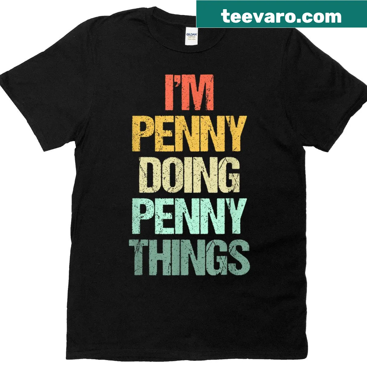 Cute tee featuring the phrase 'I'm Penny Doing Penny Things' — on a men's t-shirt