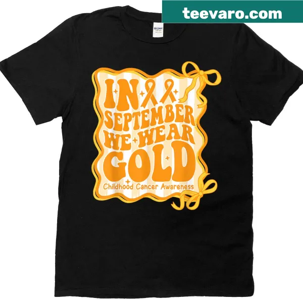 T-shirt promoting childhood cancer awareness with gold typography