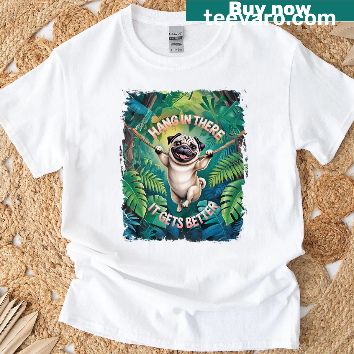 Illustrated pug with the text 'Hang In There, It Gets Better' — on a men's t-shirt