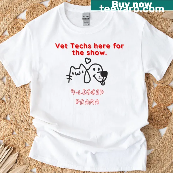 Veterinary technician-themed T-shirt celebrating vet techs