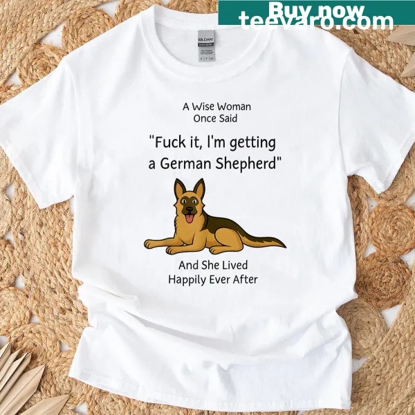Funny typography t-shirt declaring love for German Shepherds.