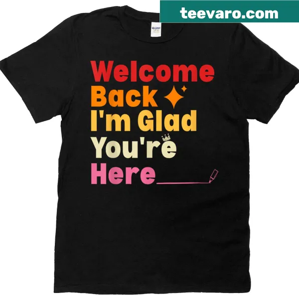 Welcome back teacher T-shirt with inviting typography