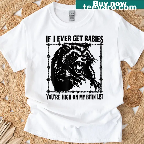 Funny T-shirt with meme about rabies and biting