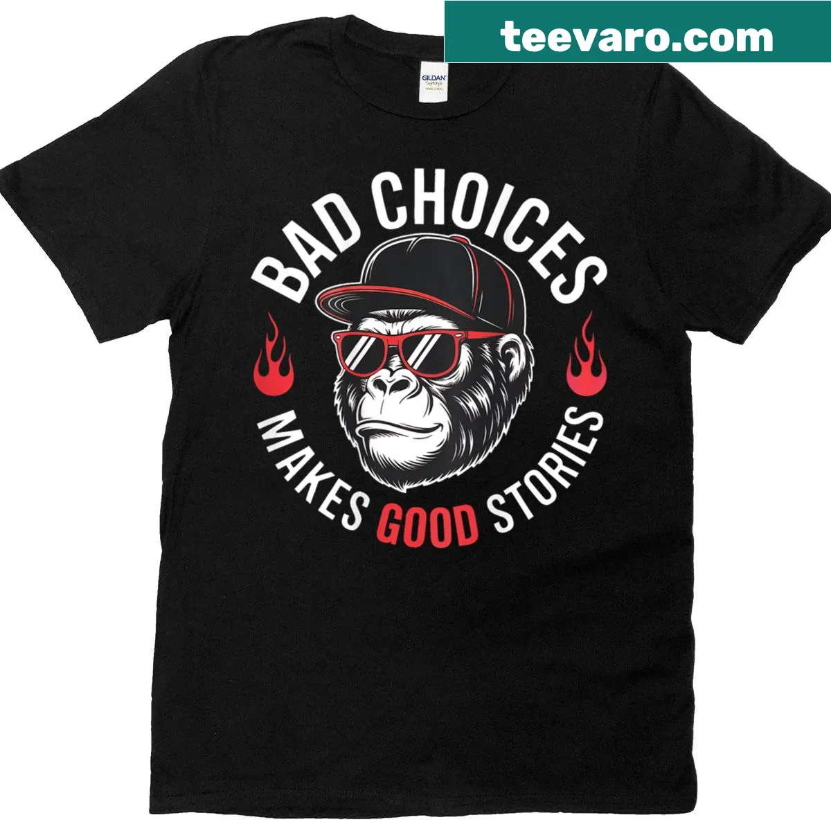 T-shirt with a monkey and the phrase 'Bad Choices Make Good Stories' — on a men's t-shirt