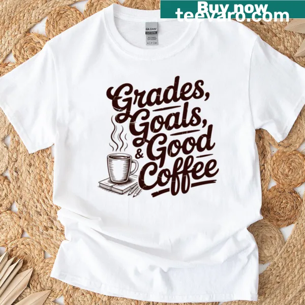 Retro teacher T-shirt with grades, goals, and coffee graphic