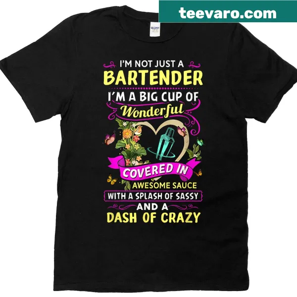 Funny bartender t-shirt with text about being wonderful