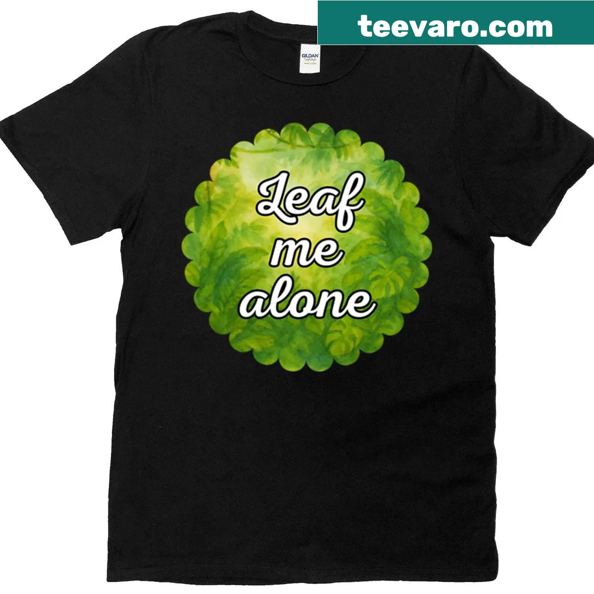 Watercolor design featuring leaves and the phrase 'Leaf Me Alone' — on a men's t-shirt