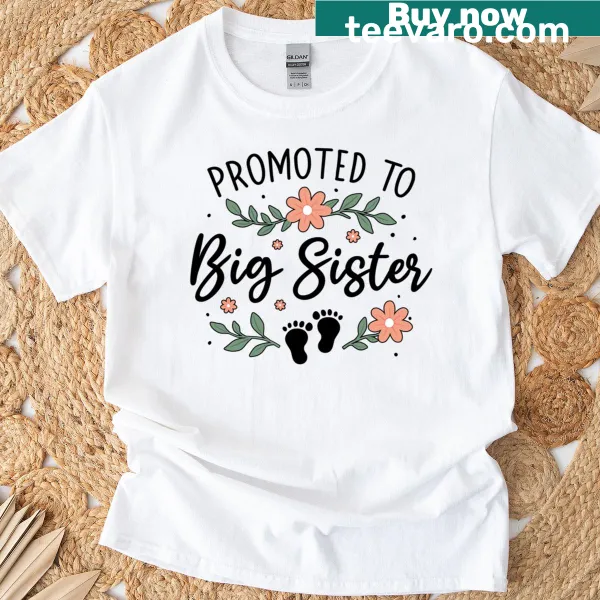 Funny T-shirt with text promoting a child to big sister status
