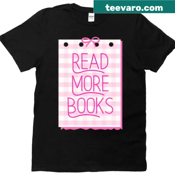 Inspirational t-shirt promoting reading more books