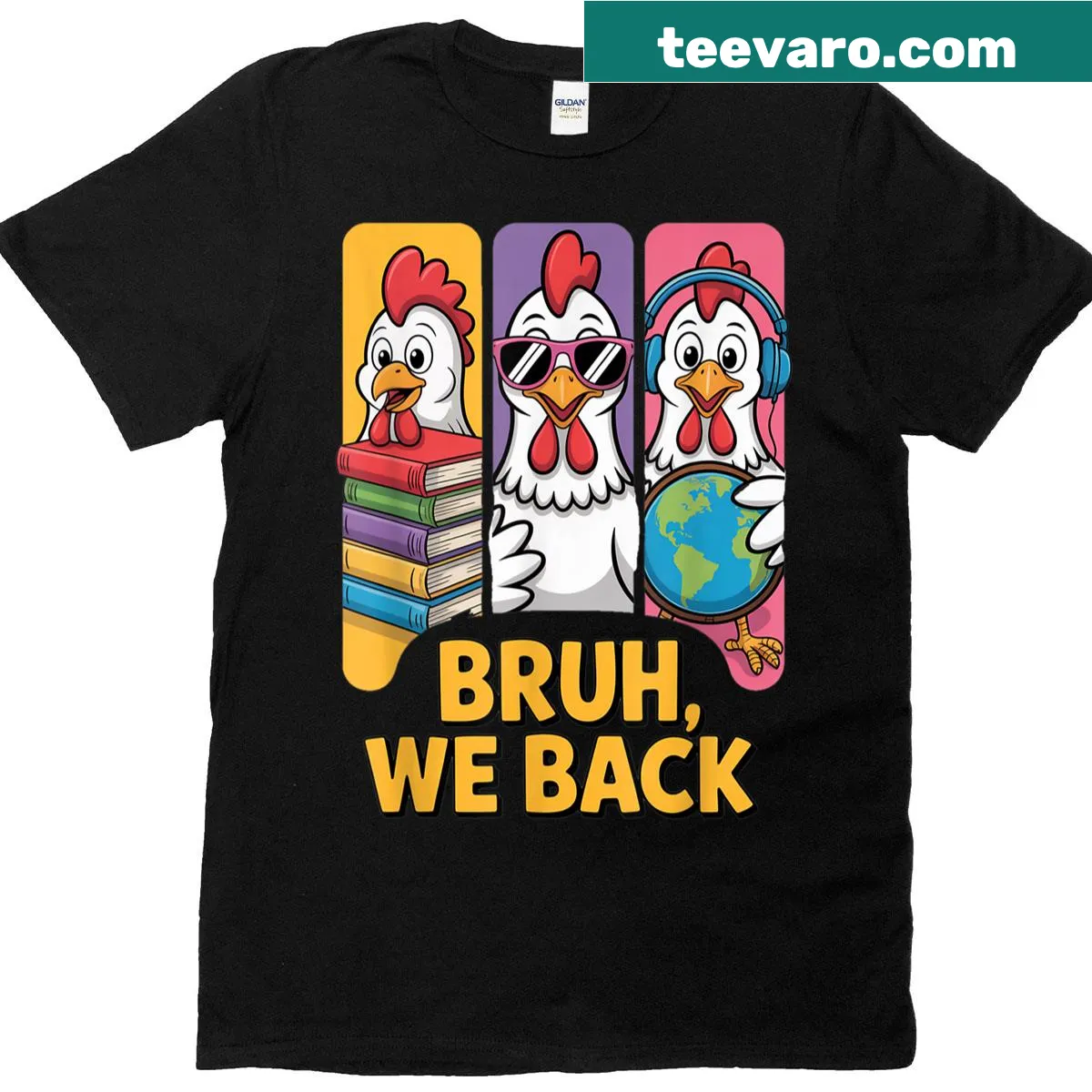 Funny chicken graphic T-shirt with 'Bruh, We Back!' text for teachers — on a men's t-shirt
