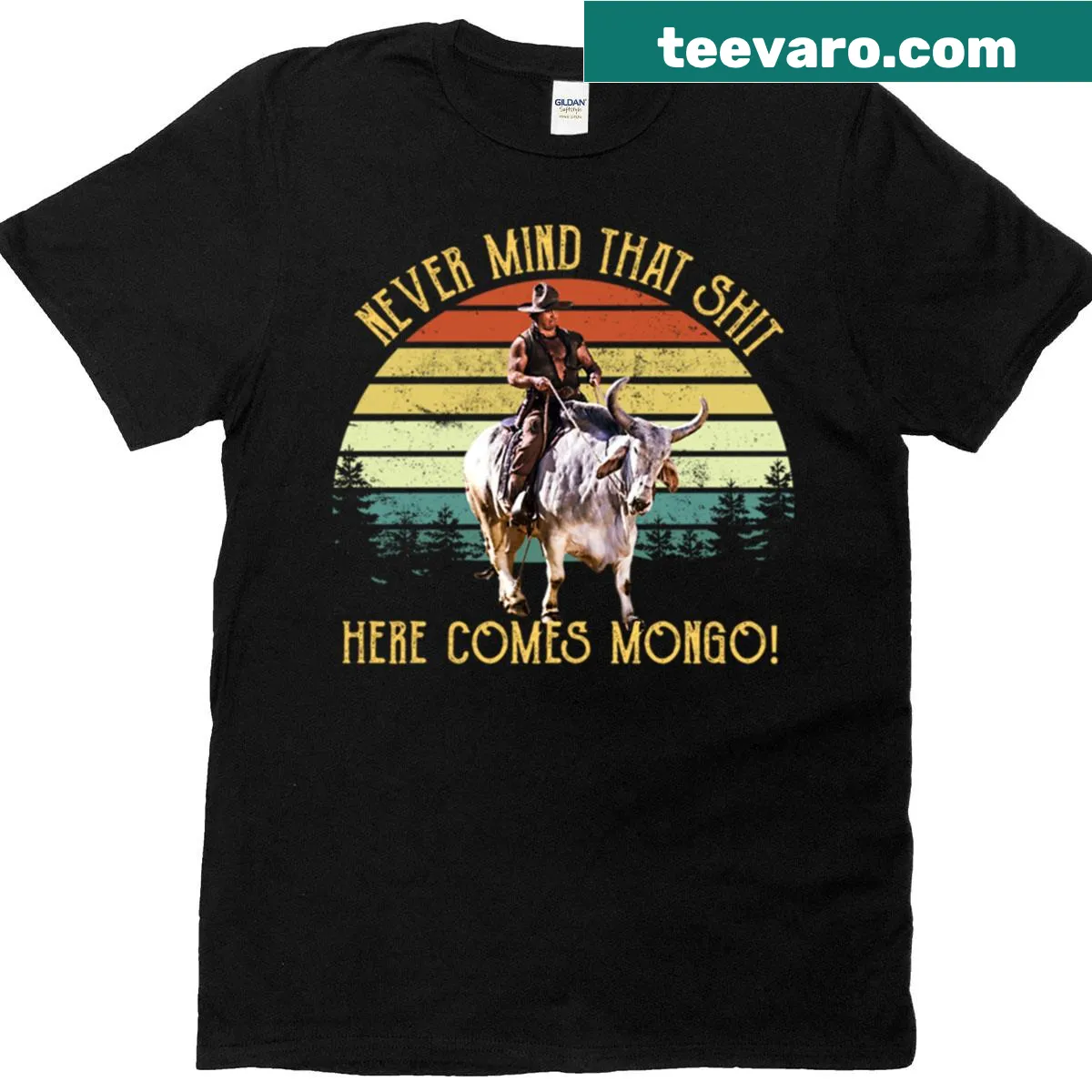 Vintage t-shirt with the phrase 'Never Mind That Sht Here Comes Mongo' from Blazing Saddles — on a men's t-shirt