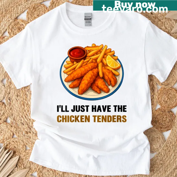 Funny chicken tenders quote design on a women's t-shirt