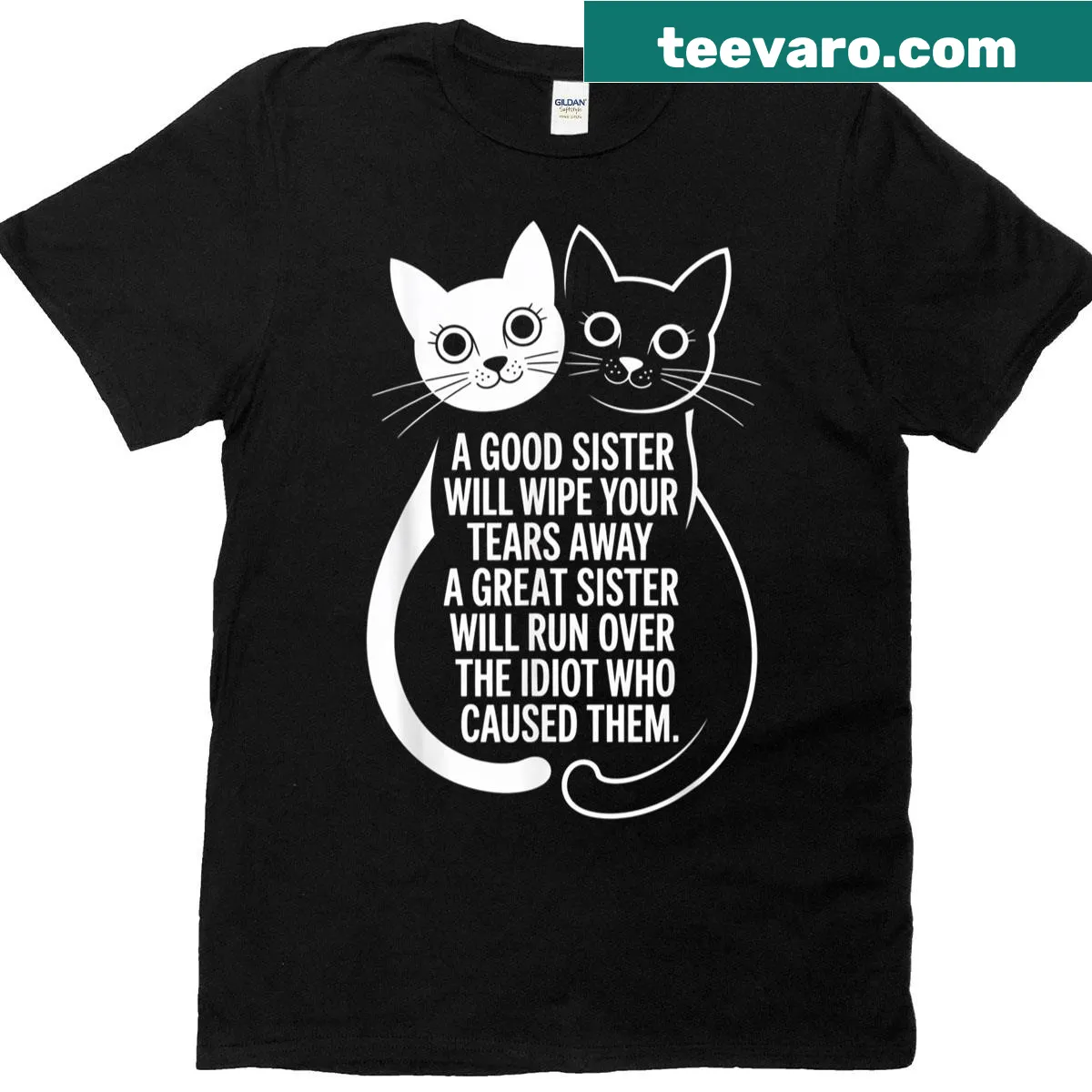 Funny saying about sisters with playful cat graphics on t-shirt — on a men's t-shirt