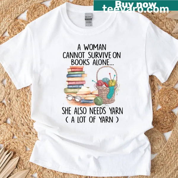 Funny graphic tee highlighting the need for yarn alongside books