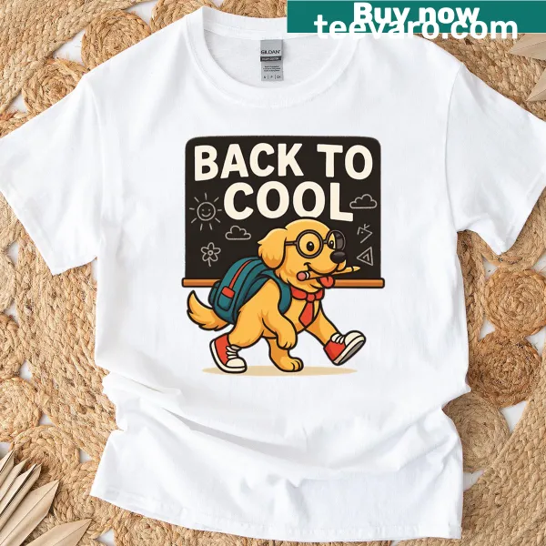 Funny dog-themed T-shirt with 'Back To Cool' text