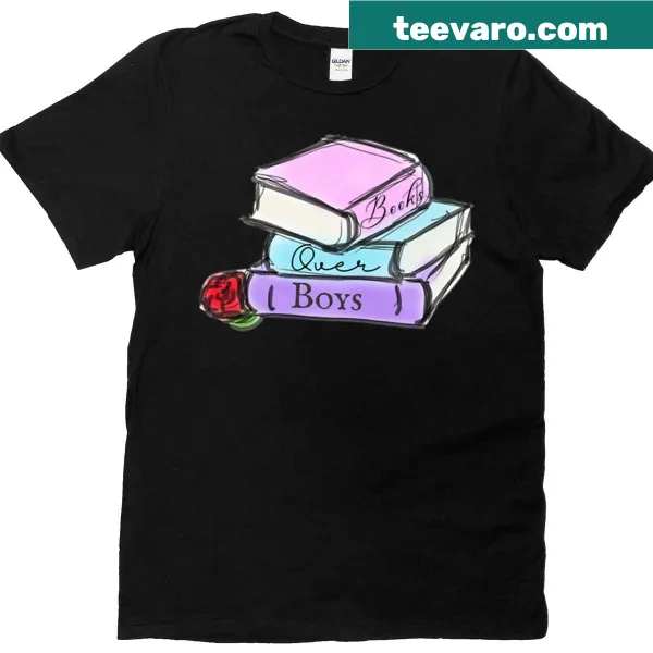 Empowering t-shirt featuring Books Over Boys phrase in bold typography.