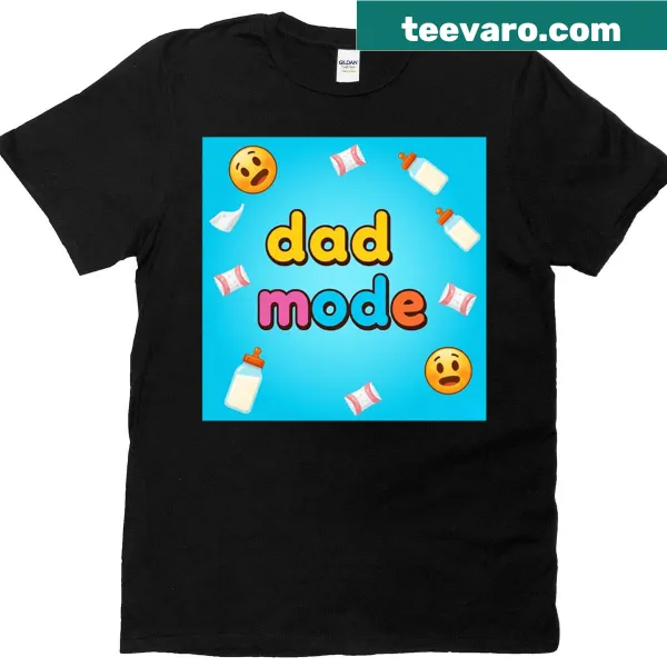 Text graphic shirt proclaiming 'Dad Mode On' for new dads