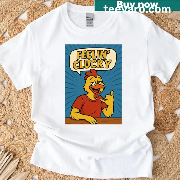 Oversized T-shirt featuring a chicken graphic and 'Feelin Clucky' text