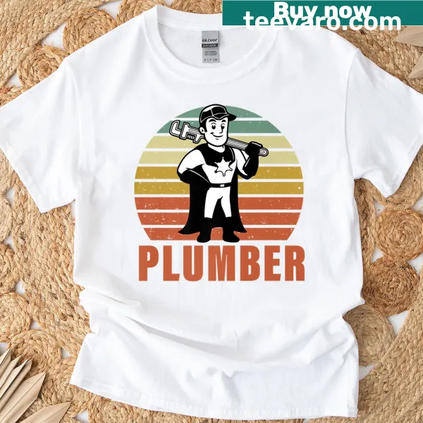 Funny typography t-shirt celebrating plumbers and plumbing humor