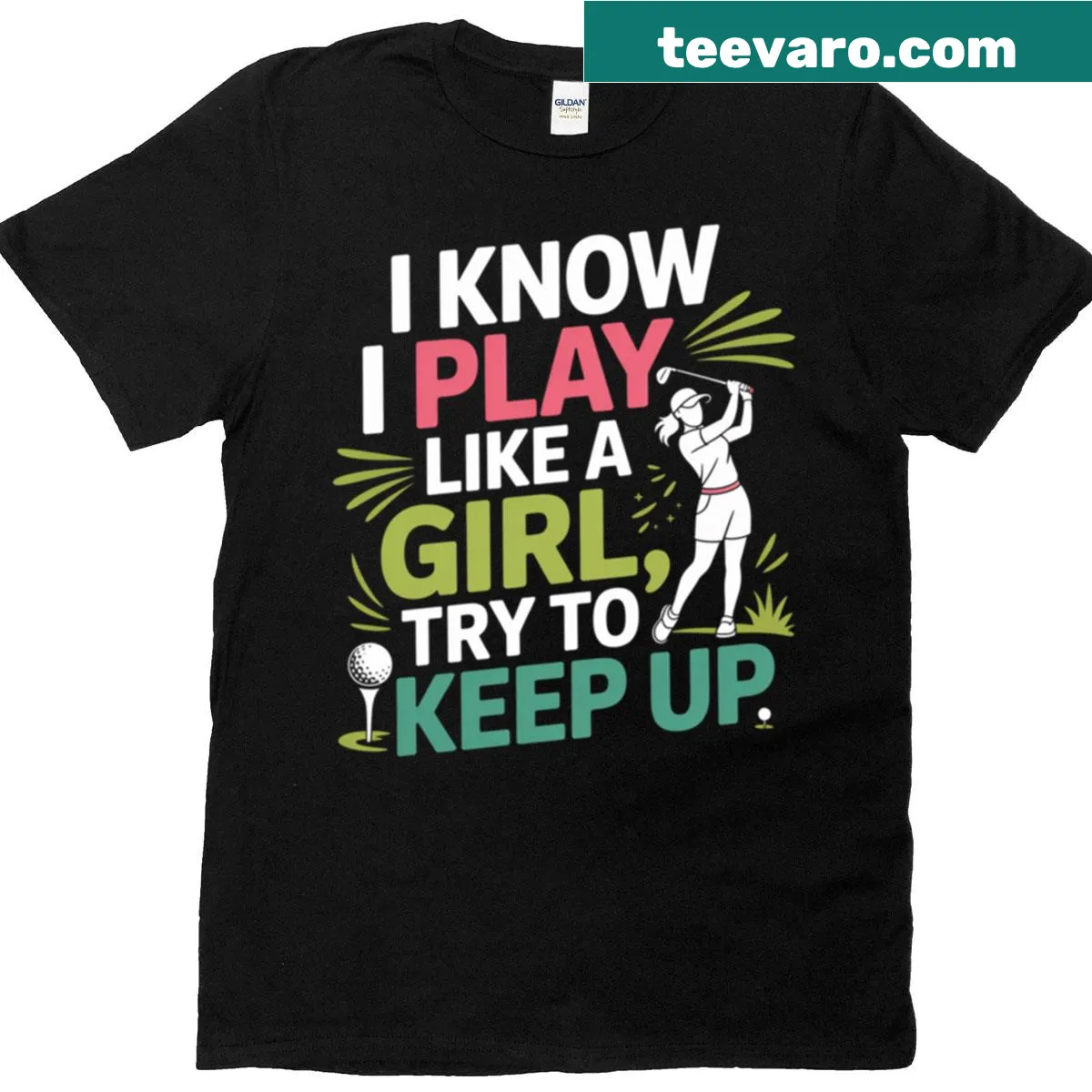 Empowering text graphic promoting girl power — on a men's t-shirt